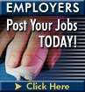 Employers - Post Your Jobs Today